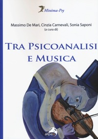 copertina di Tra psicoanalisi e musica