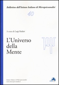copertina di L' Universo nella Mente tra psicoanalisi, psicopatologia, filosofia e neuroscienze
