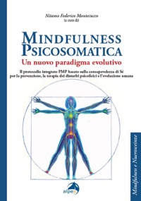copertina di Mindfulness psicosomatica - Un nuovo paradigma evolutivo
