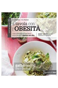 copertina di A tavola con l' obesita' - Come prevenirla e controllarla senza perdere il piacere ...