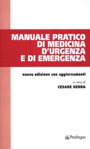 copertina di Manuale pratico di medicina d' urgenza e di emergenza