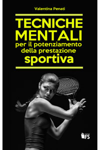 copertina di Tecniche mentali per il potenziamento della prestazione sportiva