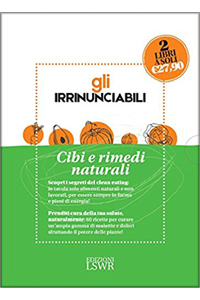 copertina di Cibi e rimedi naturali ( Rimedi naturali per la famiglia + Mangiare sano e con gusto, ...