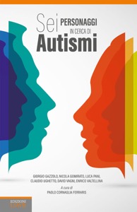 copertina di Sei personaggi in cerca di autismi
