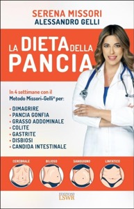 copertina di La dieta della pancia - In 4 settimane con il metodo Missori - Gelli per: dimagrire, ...