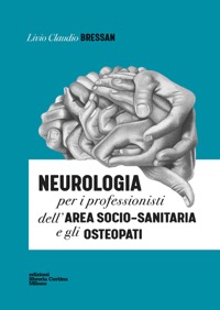 copertina di Neurologia per i professionisti dell’area socio - sanitaria e gli osteopati