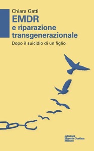 copertina di EMDR e riparazione transgenerazionale - Dopo il suicidio di un figlio