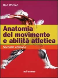 copertina di Anatomia del movimento e abilita' atletica