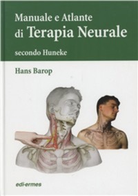 copertina di Manuale e atlante di Terapia Neurale secondo Huneke