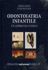 copertina di Odontoiatria infantile - Un approccio clinico