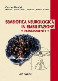 copertina di Semeiotica neurologica in riabilitazione - Fondamenti