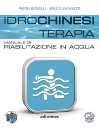 copertina di Idrochinesiterapia - Manuale di riabilitazione in acqua