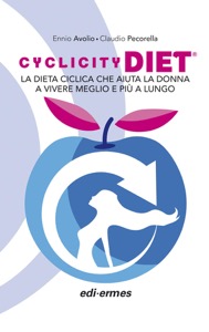 copertina di Cyclicity Diet - La dieta ciclica che aiuta la donna a vivere meglio e più a lungo