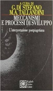 copertina di Meccanismi e processi di sviluppo - L' interpretazione postpiagetiana