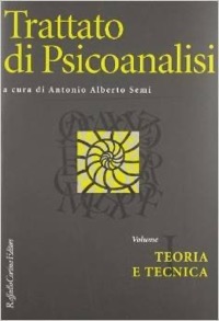copertina di Trattato di psicoanalisi - Teoria e tecnica