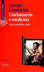 copertina di Ciarlataneria e medicina - Cure - maschere - ciarle