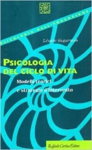 copertina di Psicologia del ciclo di vita - Modelli teorici e strategie d' intervento