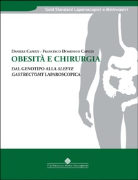 copertina di Obesita' e chirurgia - Dal genotipo alla sleeve gastrectomy laparoscopica