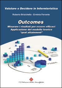 copertina di Outcomes - Misurazione dei risultati - Efficacia - Applicazione del modello teorico ...