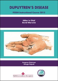 copertina di Dupuytren' s Disease - FESSH Instructional Course 2015