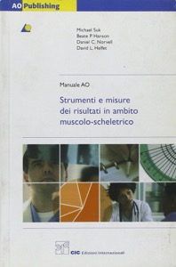 copertina di Manuale AO Strumenti e misure dei risultati in ambito muscolo - scheletrico