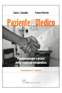 copertina di Paziente e Medico - Fenomenologia e prassi della relazione terapeutica