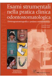 copertina di Esami strumentali nella pratica clinica odontostomatologica - Elettrognatomiografia ...