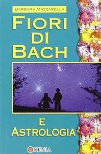 copertina di Fiori Di Bach E Astrologia