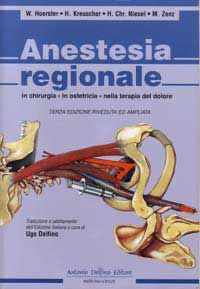 copertina di Anestesia regionale - in chirurgia - in ostetricia - nella terapia del dolore