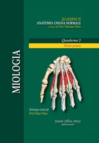 copertina di Miologia - Quaderni di Anatomia Umana Normale - Parte Prima