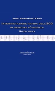 copertina di Interpretazione rapida dell' ECG ( Elettrocardiografia ) in Medicina d' Urgenza - ...