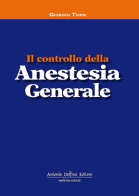 copertina di Il controllo della anestesia generale