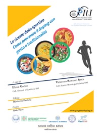 copertina di Le Ricette dello Sportivo: come prevenire il doping con gusto e tradizionalita'