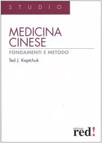 copertina di Medicina cinese - Fondamenti e metodo