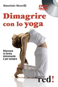 copertina di DVD - Dimagrire con lo Yoga - Ritornare in forma dolcemente e per sempre