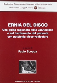 copertina di Ernia del disco - Una guida ragionata sulla valutazione e sul trattamento del paziente ...