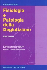 copertina di Fisiologia e Patologia della Deglutizione - Per il pediatra