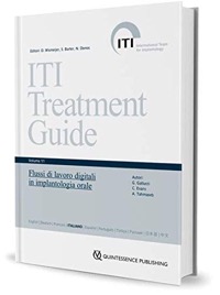 copertina di ITI - Guida al Trattamento . Vol. 11 : Flussi di Lavoro Digitali in Implantologia ...