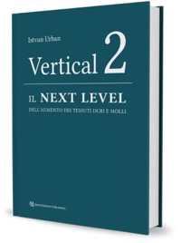copertina di Vertical 2 : Il Next level dell’ aumento dei tessuti duri e molli