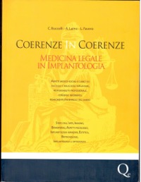 copertina di Coerenze In Coerenze - Medicina Legale in Implantologia