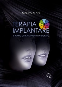 copertina di Terapia implantare - Il piano di trattamento integrato - Diagnosi e terapia chirurgica ...
