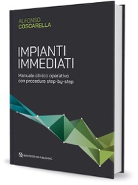 copertina di Impianti immediati - Manuale clinico operativo con procedure step by step