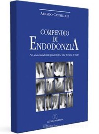 copertina di Compendio di endodonzia - Per una endodonzia predicibile e alla portata di tutti