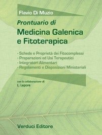 copertina di Prontuario di Medicina Galenica e Fitoterapica - Schede e Proprieta' dei Fitocomplessi, ...