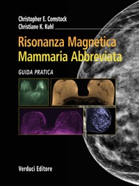 copertina di Risonanza Magnetica Mammaria Abbreviata  - Guida Pratica