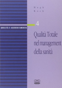 copertina di Qualita' totale nel management della sanita'