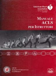 copertina di Manuale ACLS ( Advanced Cardiac Life Support ) per istruttori