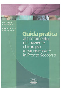 copertina di Guida pratica al trattamento del paziente chirurgico e traumatizzato in Pronto Soccorso