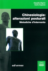 copertina di Chinesiologia : alterazioni posturali - Metodiche di intervento