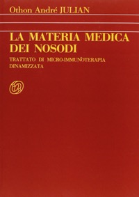copertina di La materia medica dei Nosodi - Trattato di micro - immunoterapia dinamizzata